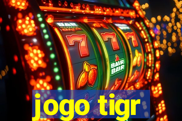 jogo tigr